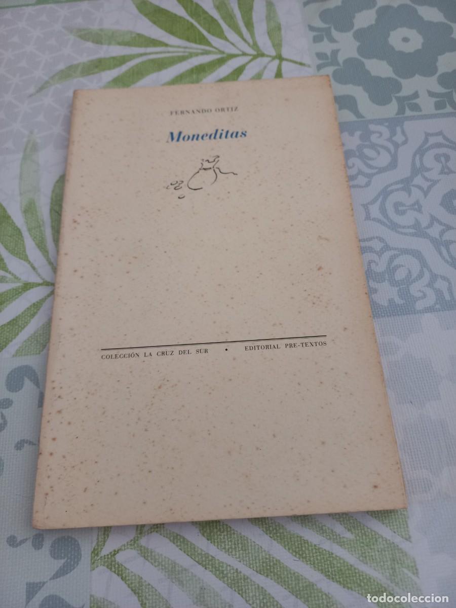 Libros de segunda mano: MONEDITAS - FERNANDO ORTIZ - Foto 1