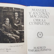 Libri di seconda mano: MANUEL Y ANTONIO MACHADO ,OBRAS COMPLETAS,NUMERADA 1567 ,AÑO 1951,EDITORIAL PLENITUD ,2° EDICIÓN