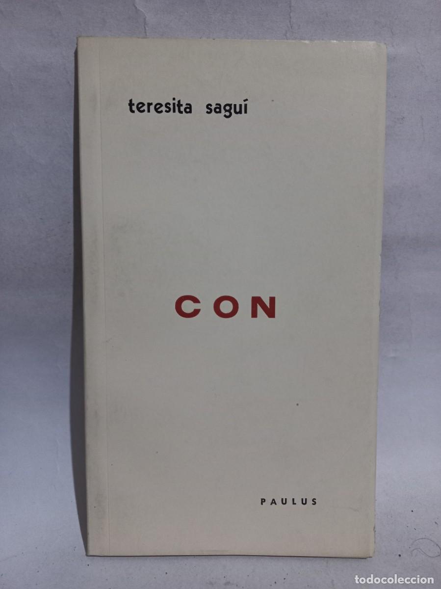 Gebrauchte B&uuml;cher: Teresita Sagu&iacute; - Con - Primera edici&oacute;n - Firmado y dedicado - 1972