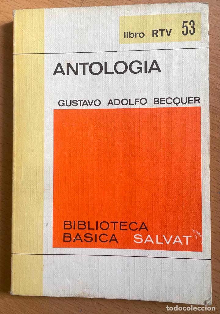 Libros de segunda mano: ANTOLOGIA, Gustavo adolfo Becquer - Foto 1