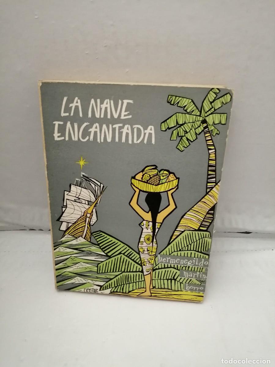 Libros de segunda mano: LA NAVE ENCANTADA - Foto 1