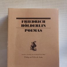 Libros de segunda mano: FRIEDRICH HÖLDERLIN - POEMAS (LUMEN, 2015) PRÓLOGO FÉLIX DE AZÚA. Lote 401436894