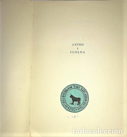 Libros de segunda mano: FERNANDO GUTIERREZ ... ANTEO E ISOLDA ... 1951 - Foto 4