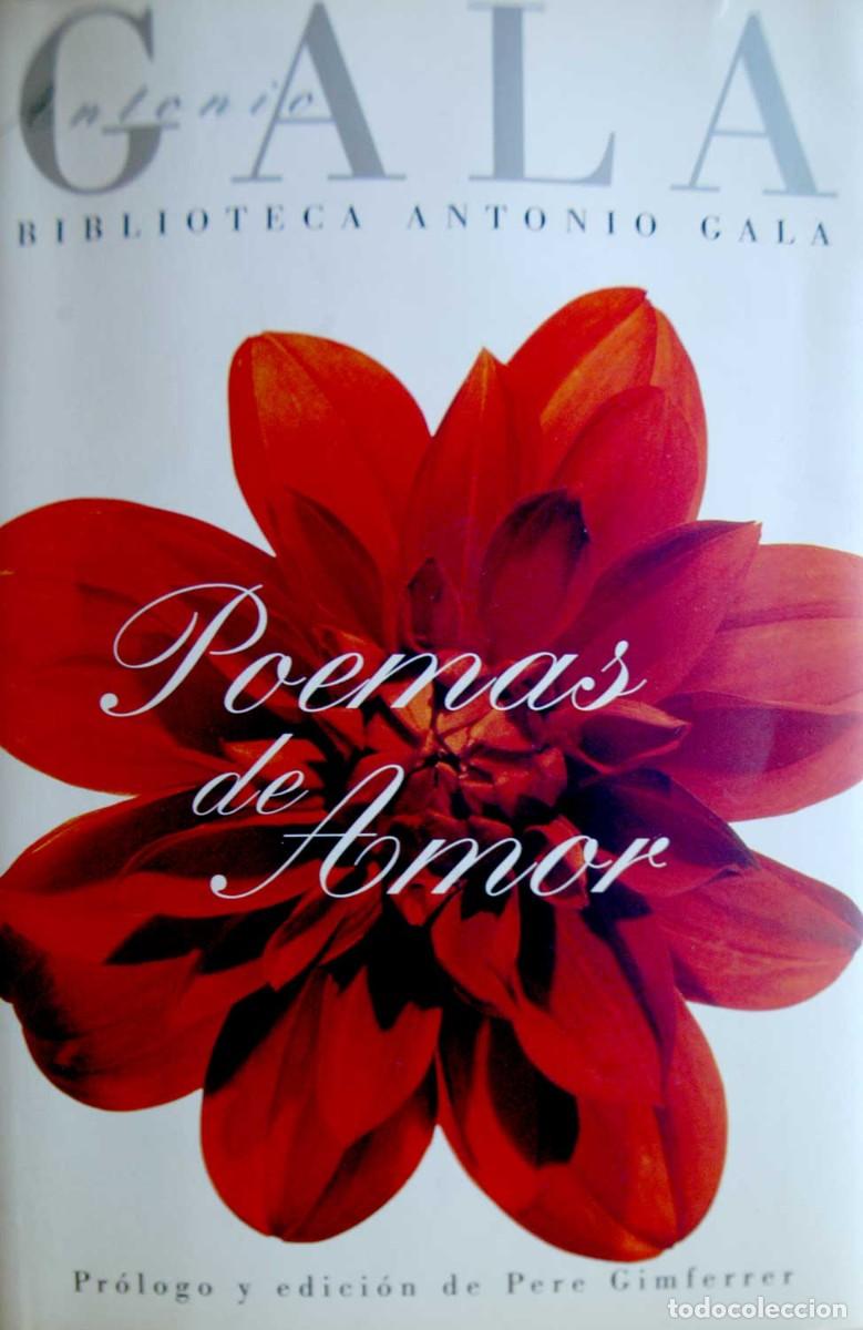 Libros de segunda mano: Poemas de amor - Antonio Gala - Foto 1