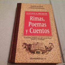 Libros de segunda mano: RIMAS, POEMAS Y CUENTOS GUSTAVO A. BECQUER 1994 IMPECABLE. Lote 402776309