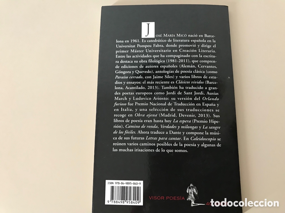 Libros de segunda mano: Caleidoscopio. Jos&eacute; Mar&iacute;a Mic&oacute;. Visor. Como nuevo - Foto 3