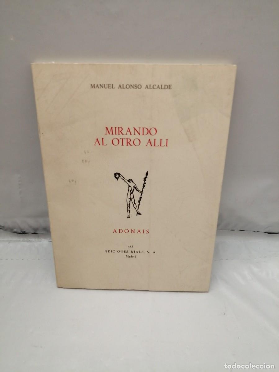 Libros de segunda mano: Mirando al otro all&iacute; (Primera edici&oacute;n) - Foto 1