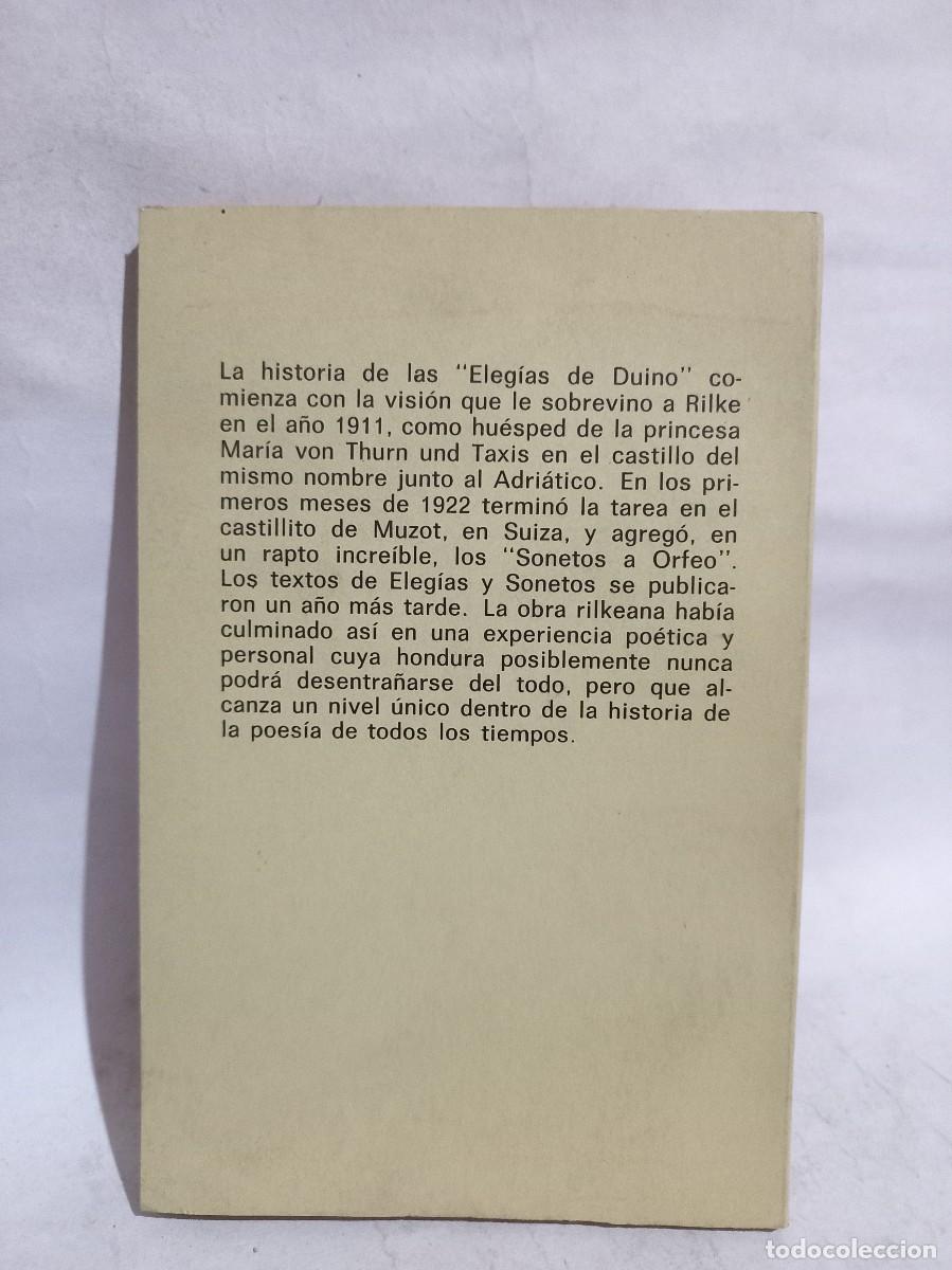 Libros de segunda mano: Rainer Maria Rilke - Eleg&iacute;as de Duino y Sonetos de Orfeo - Primera edici&oacute;n - 1985 - Foto 5