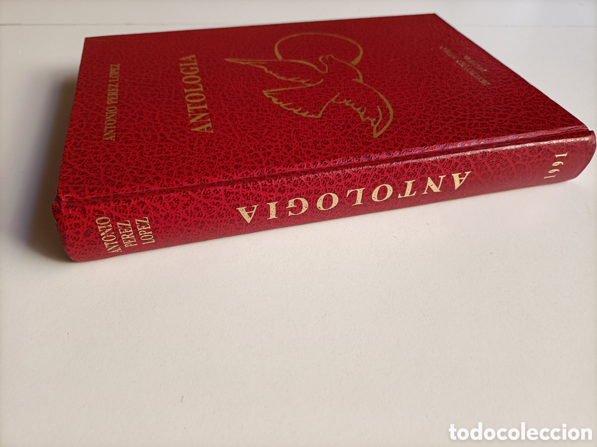 Libros de segunda mano: Antolog&iacute;a. Antonio P&eacute;rez L&oacute;pez. Ediciones Apelo - Foto 4