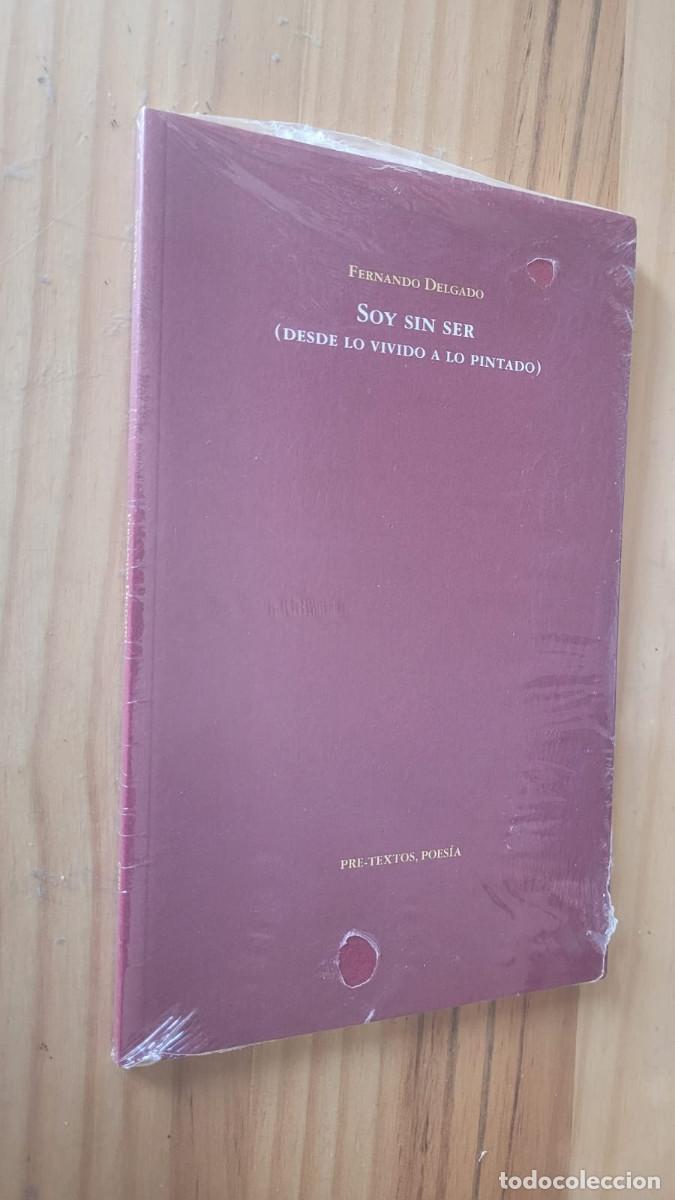Libros de segunda mano: SOY SIN SER - FERNANDO DELGADO - Foto 1