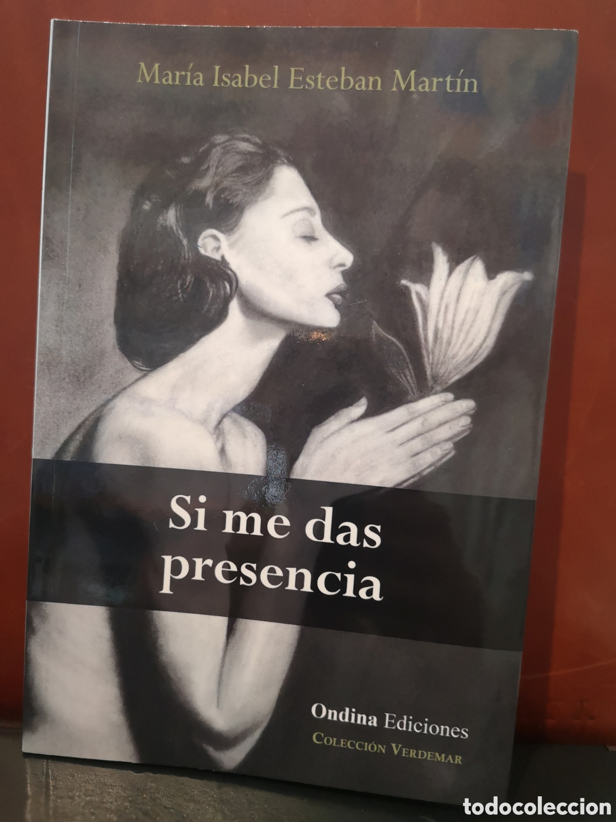 Second hand books: Si me das presencia. Maria Isabel Esteban Mart&iacute;n