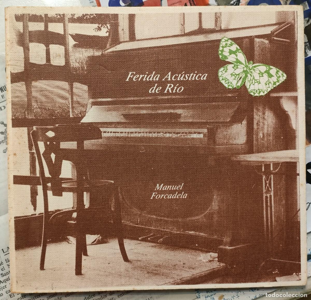 Libros de segunda mano: Manuel Forcadela. Ferida ac&uacute;stica de rio. 1982 - Foto 1