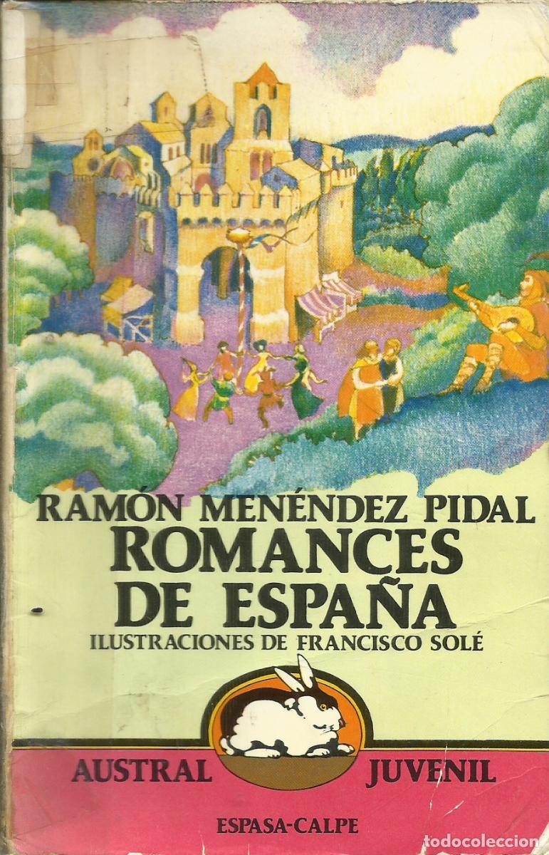 Libros de segunda mano: Romances de Espa&ntilde;a / Ram&oacute;n Men&eacute;ndez Pidal - Foto 1