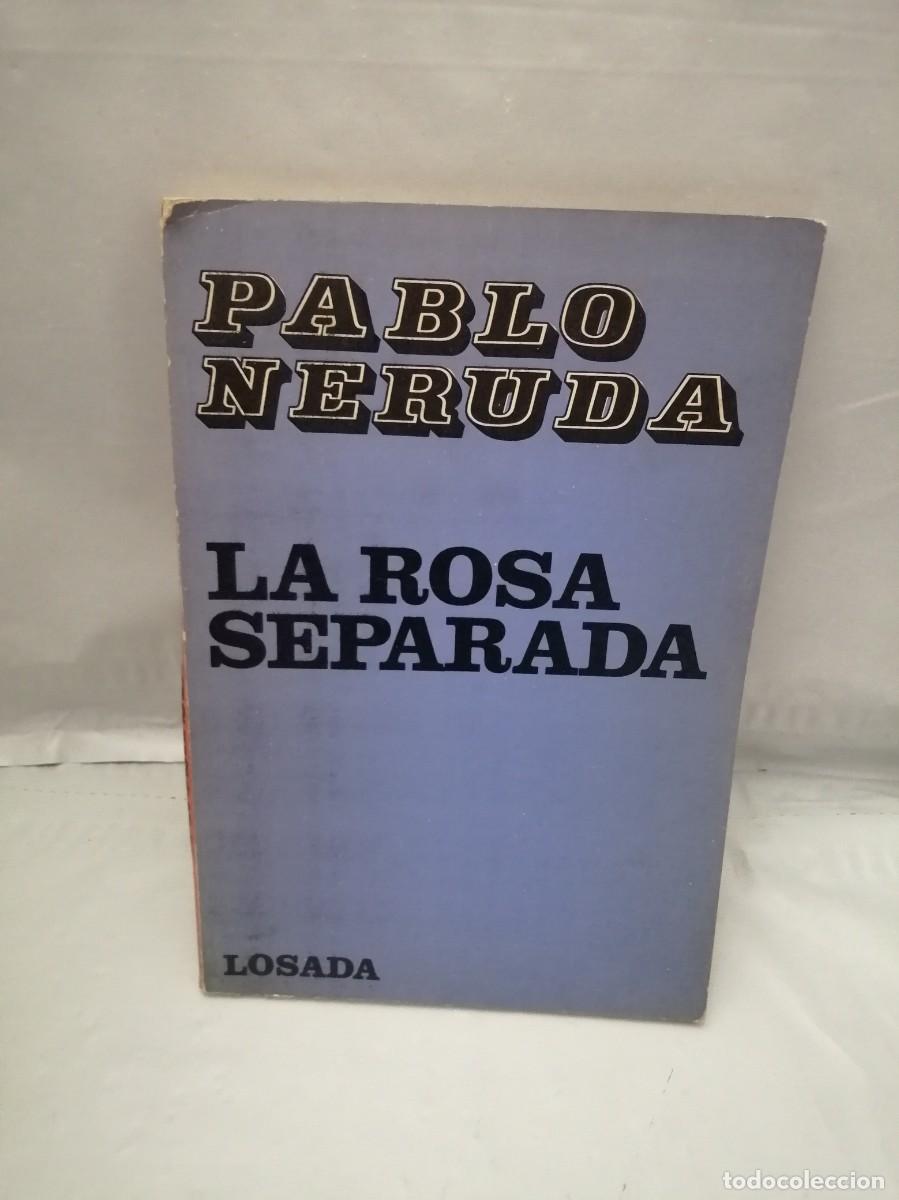 Libros de segunda mano: La rosa separada (Primera edici&oacute;n) - Foto 1