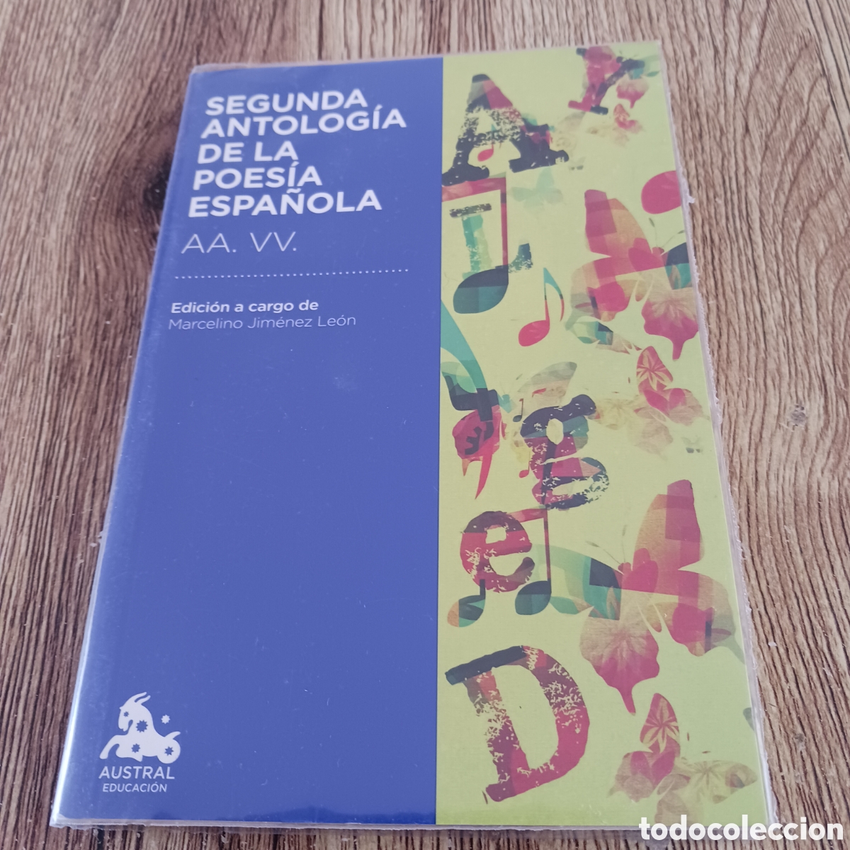 Libros de segunda mano: Segunda Antolog&iacute;a de la Poes&iacute;a Espa&ntilde;ola edici&oacute;n de Marcelino Jim&eacute;nez Le&oacute;n