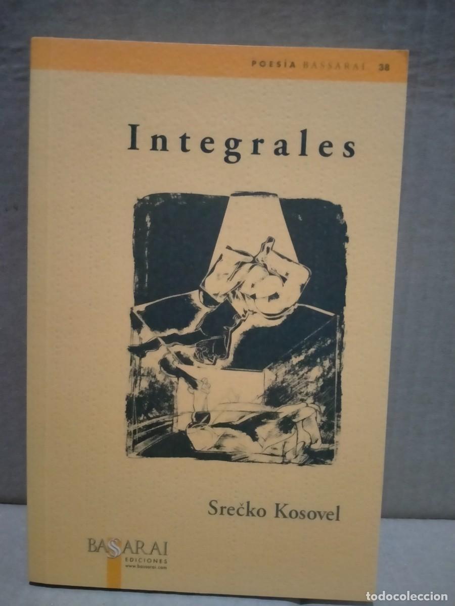 Libros de segunda mano: SRECKO KOSOVEL. INTEGRALES .BASSARAI