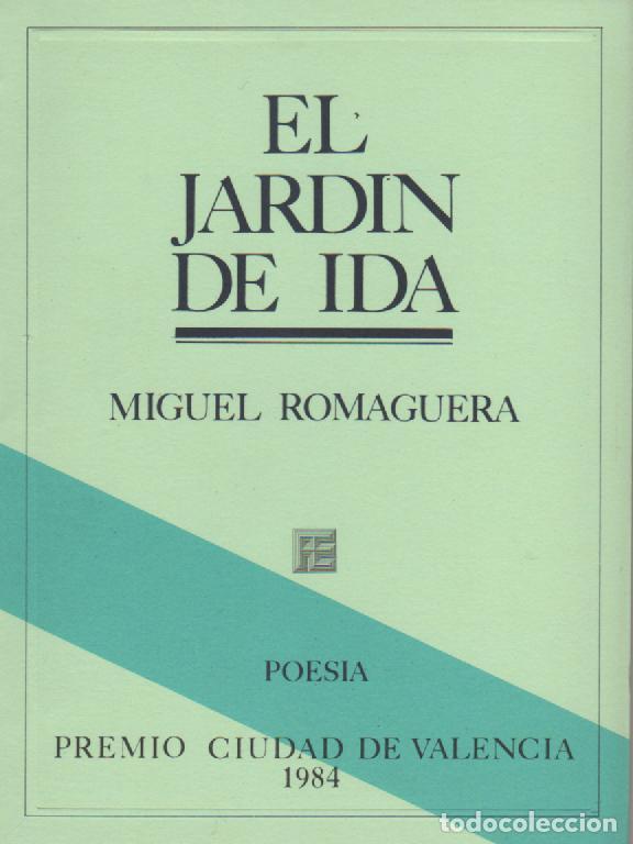 Libri di seconda mano: El jard&iacute;n de Ida - ROMAGUERA, Miguel