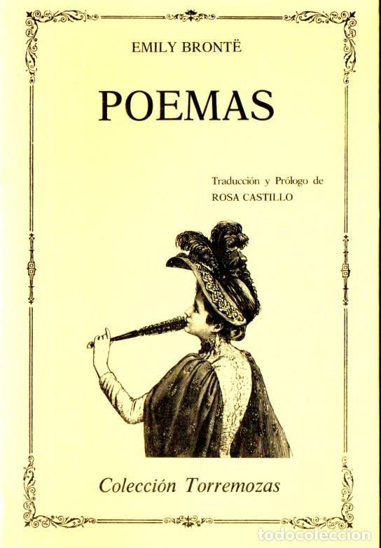 Libros de segunda mano: EMILY BRONTE : POEMAS (TORREMOZAS, 1990) - Foto 1