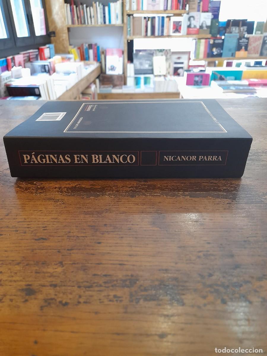 Libros de segunda mano: P&aacute;ginas en blanco, Nicanor Parra - Foto 6