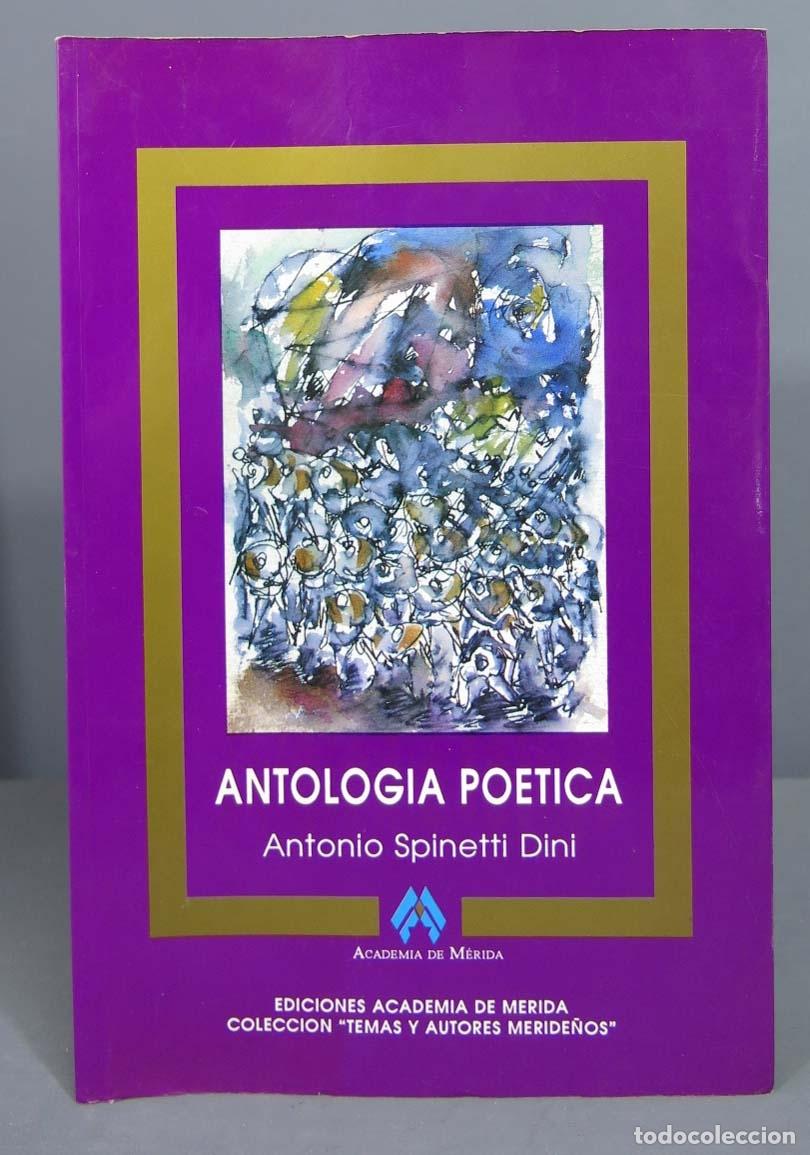 Second hand books: ANTONIO SPINETTI DINI. ANTOLOG&Iacute;A PO&Eacute;TICA