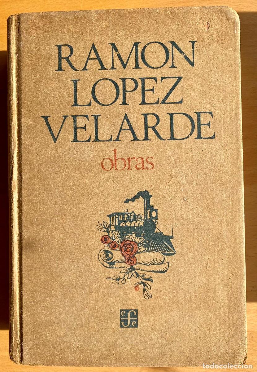 Libros de segunda mano: Obras, de Ram&oacute;n L&oacute;pez Velarde - Foto 1