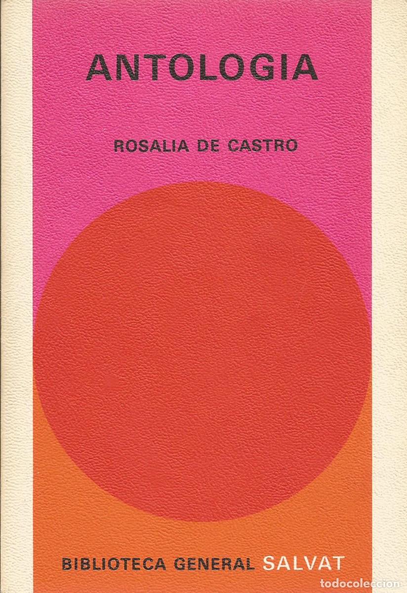 Libros de segunda mano: Antolog&iacute;a. Rosal&iacute;a de Castro - Foto 1