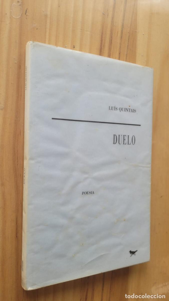 Libros de segunda mano: DUELO - LUIS QUINTAIS - Foto 1