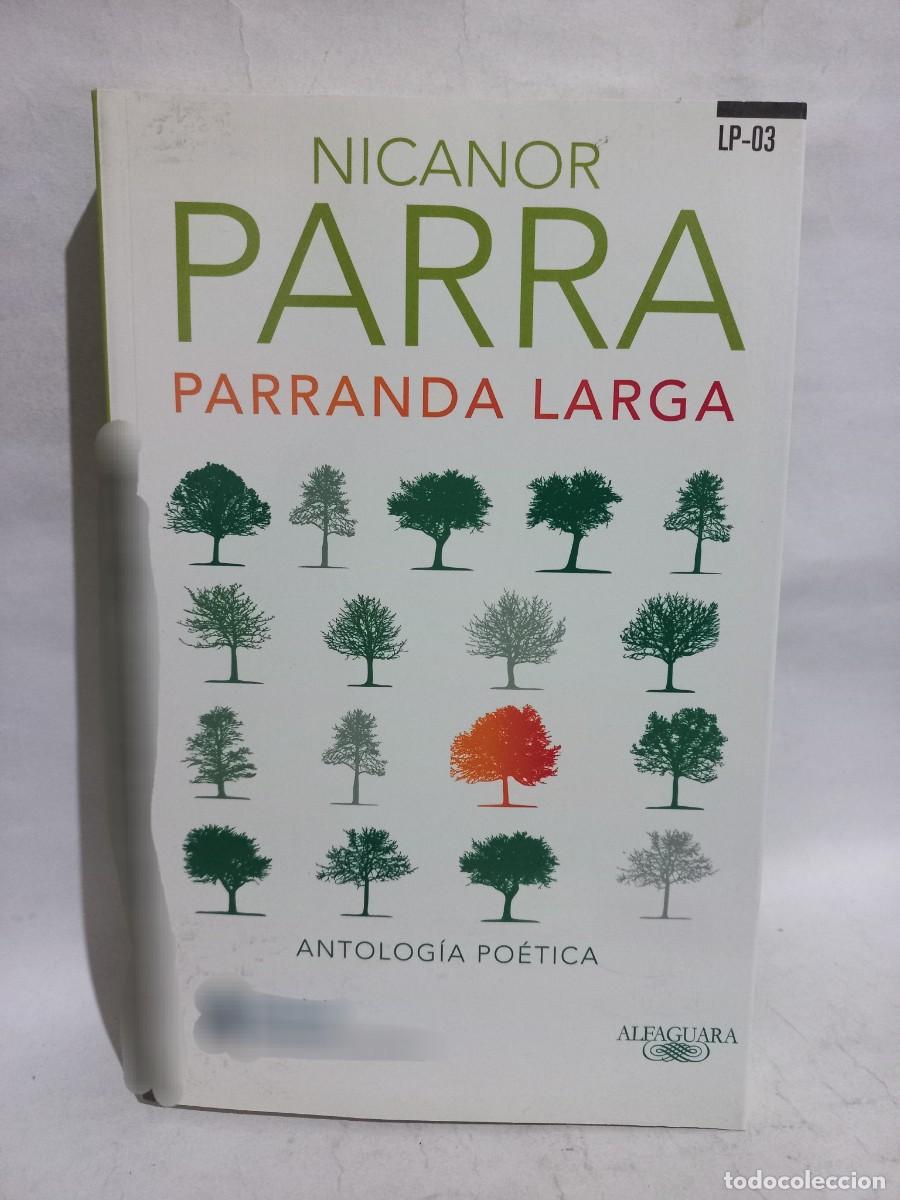 Libros de segunda mano: Nicanor Parra - Parranda Larga - 2013 - Foto 1