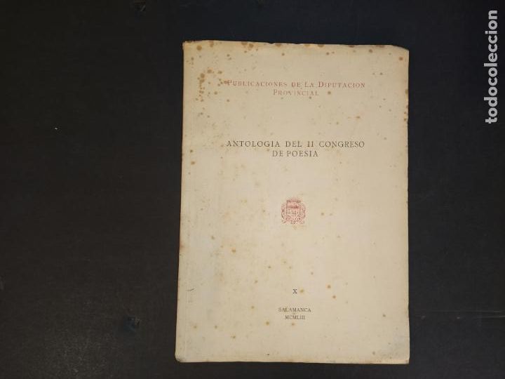 Libri di seconda mano: ANTOLOGIA DEL II CONGRESO DE POESIA-LIBRO A&Ntilde;O 1953-VER FOTOS-(K-10.352)