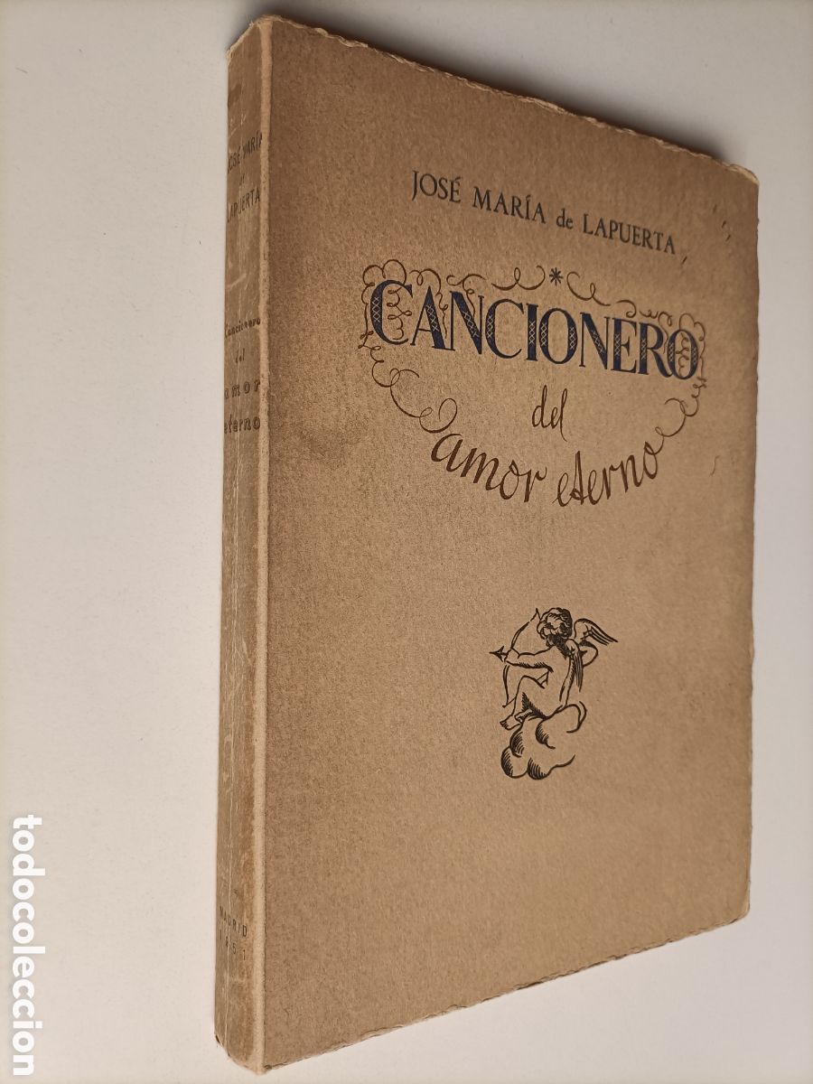 Libros de segunda mano: Cancionero del amor eterno Jos&eacute; Mar&iacute;a de Lapuerta