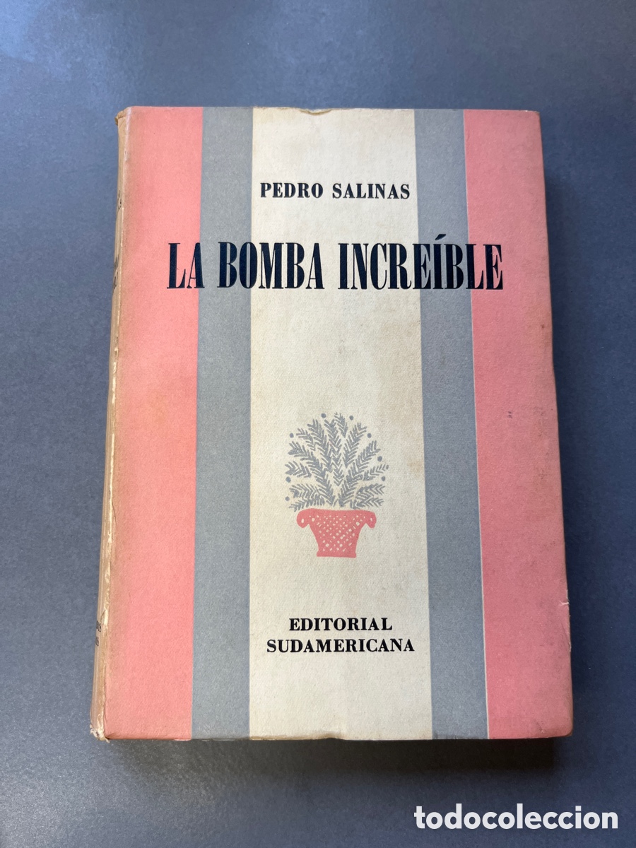 Libros de segunda mano: La Bomba Increible. Pedro Salinas. (1950) - Foto 1
