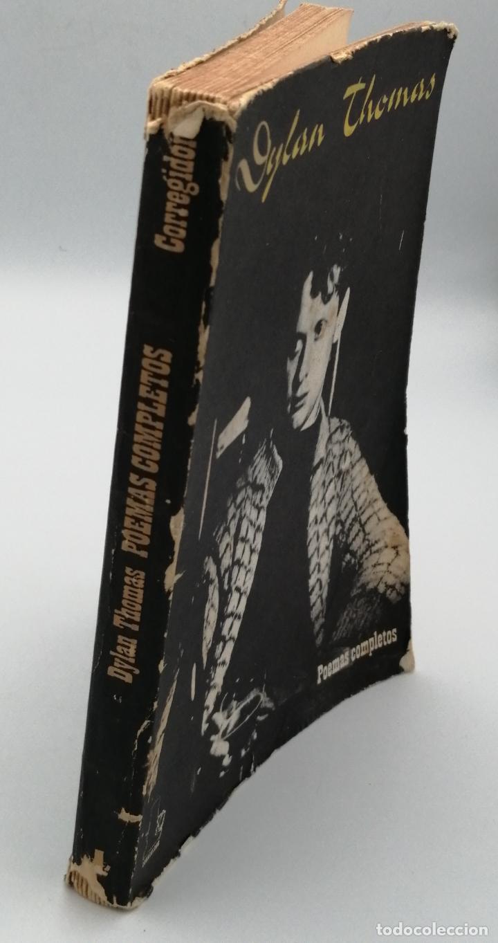 Libros de segunda mano: DYLAN THOMAS POEMAS COMPLETOS (1974) - Foto 2