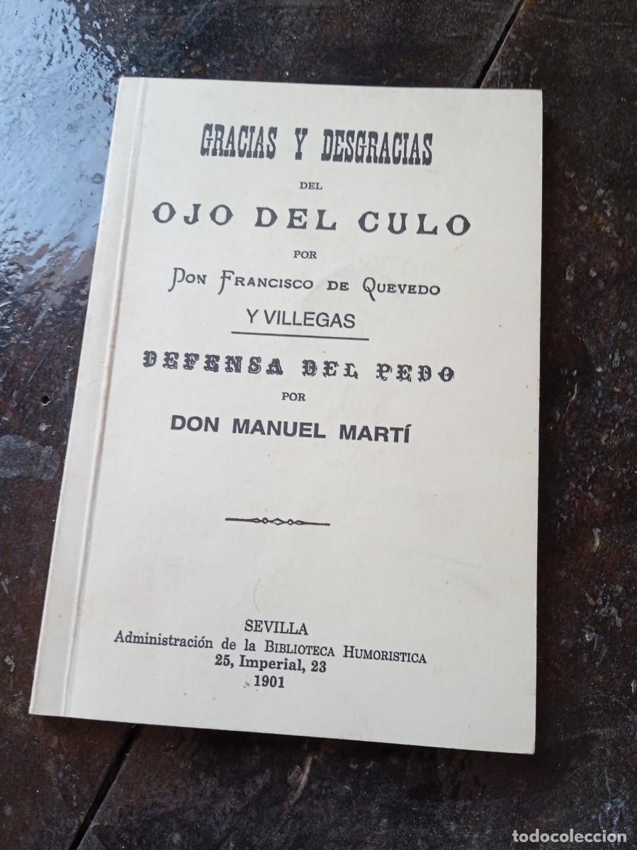 gracias y desgracias del ojo del culo. quevedo - Compra venta en  todocoleccion