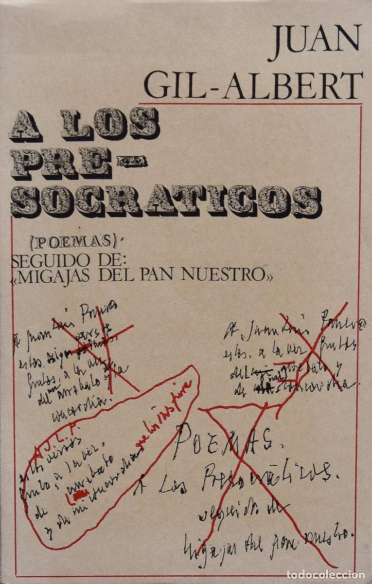 Libros de segunda mano: A LOS PRESOCR&Aacute;TICOS - Juan GIL-ALBERT - Foto 1