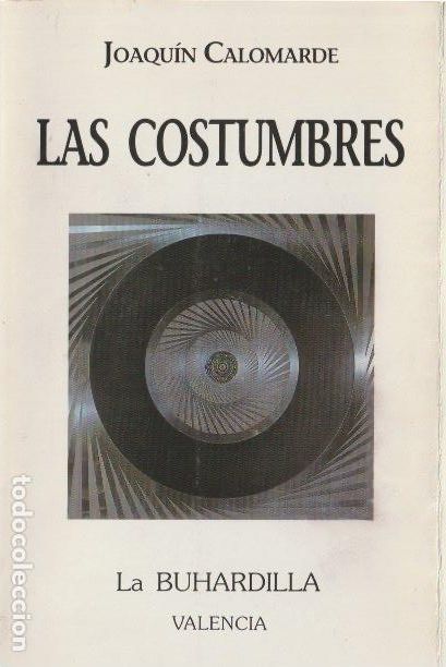Libros de segunda mano: Las costumbres / Joaqu&iacute;n Calomarde - Foto 1
