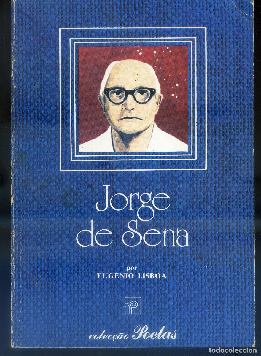Libros de segunda mano: LISBOA, Eug&eacute;nio: Jorge de Sena - Foto 1
