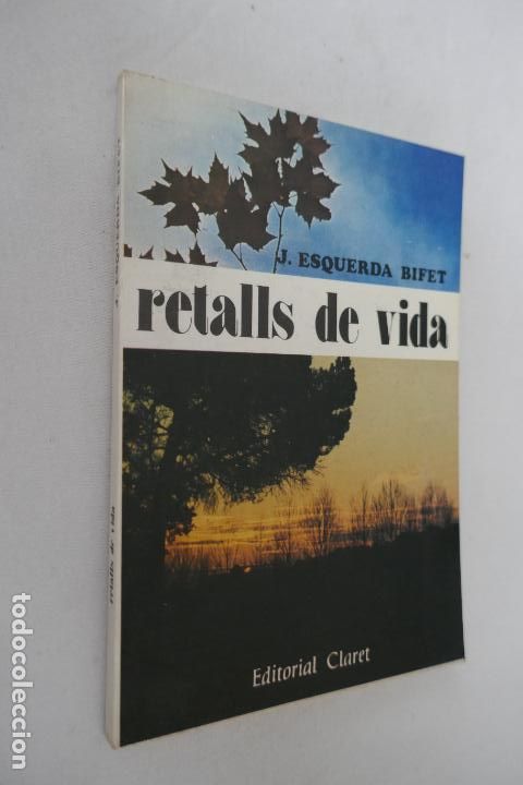 Libros de segunda mano: RETALLS DE VIDA - PER JOAN ESQUERDA BIFET - COMO NUEVO - Foto 2