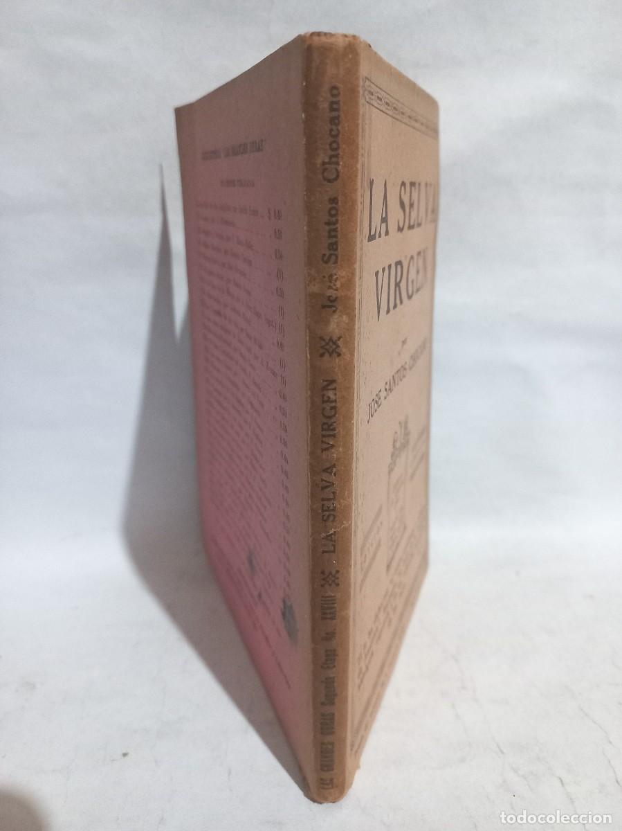 Libros de segunda mano: Jos&eacute; Santos Chocano - La Selva Virgen - Foto 2