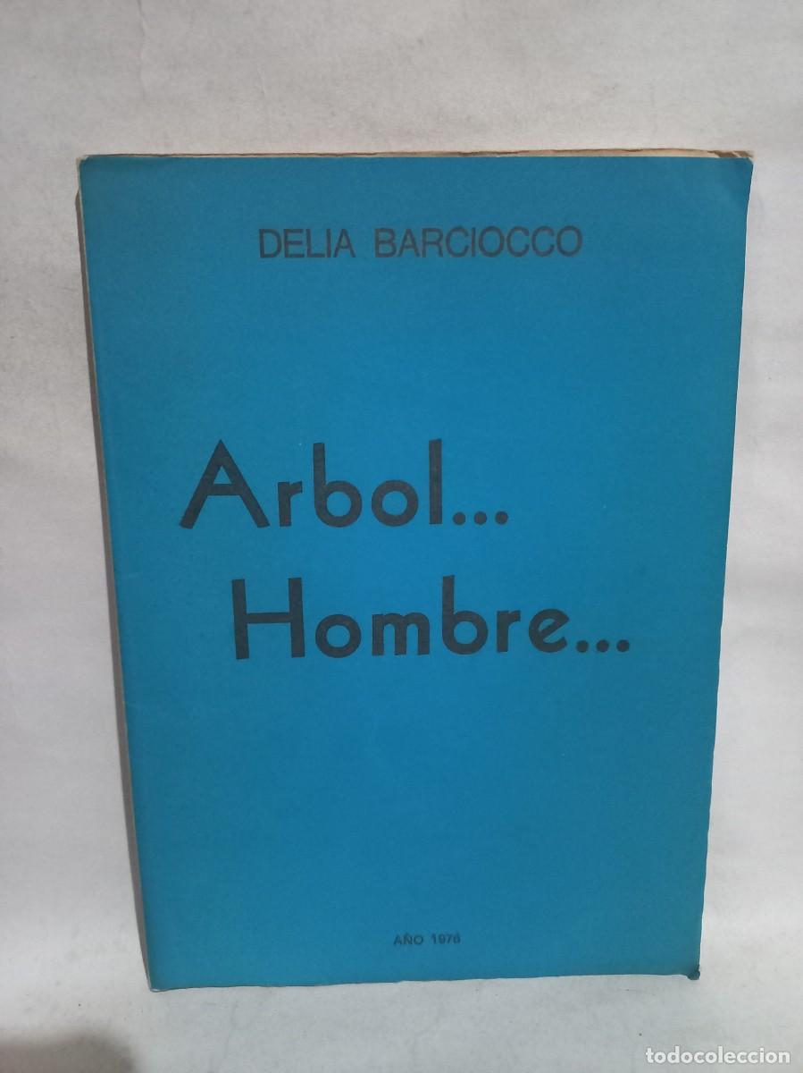 Gebrauchte B&uuml;cher: Delia Barciocco - Arbol... Hombre... - Primera edici&oacute;n - 1976