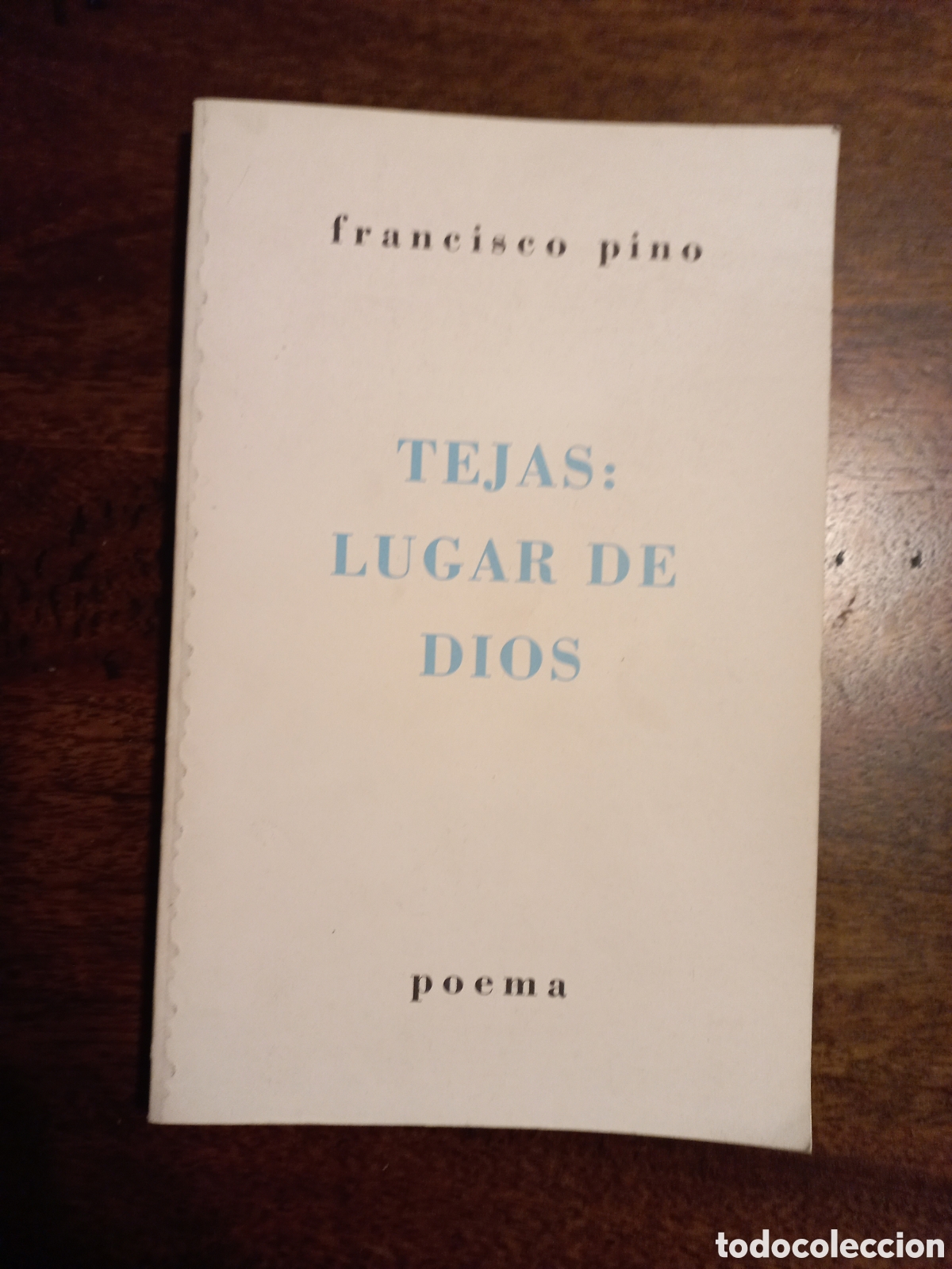 Libros de segunda mano: Tejas: lugar de Dios, Francisco Pino - Foto 1