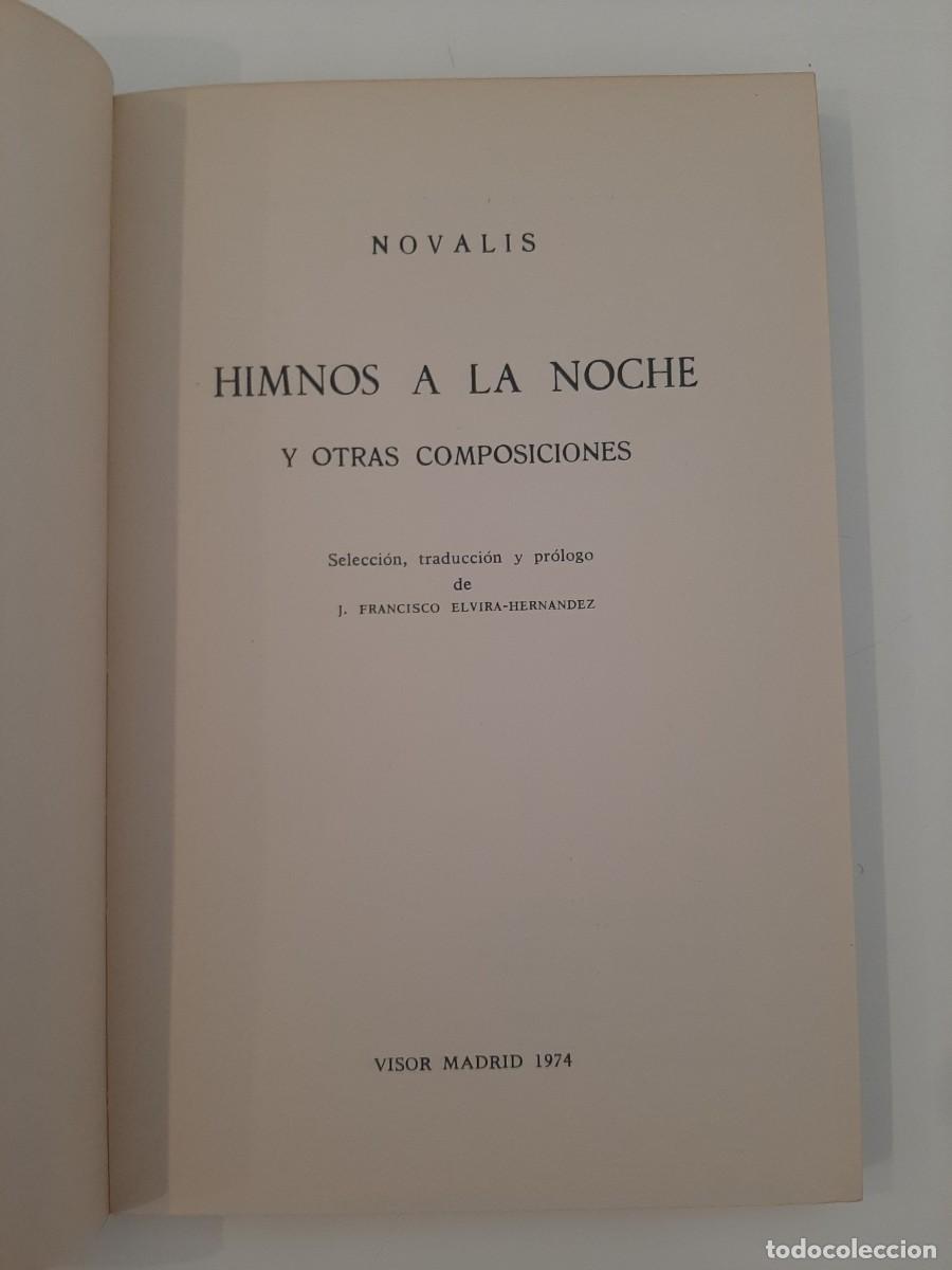 Libros de segunda mano: HIMNOS DE LA NOCHE. NOVALIS. VISOR. 1974 - Foto 2