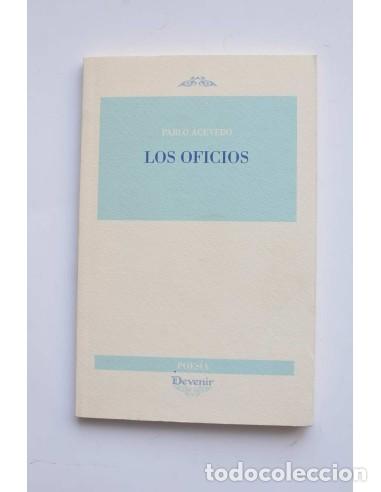 Libros de segunda mano: Los oficios - ACEVEDO, Pablo - Foto 1