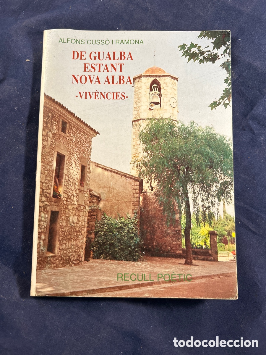 Libros de segunda mano: DE GUALBA ESTANT NOVA ALBA -VIVENCIES- - Foto 1