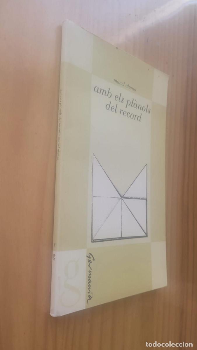 Libros de segunda mano: AMB ELS PL&Agrave;NOLS DEL RECORD - MANEL ALONSO - Foto 1