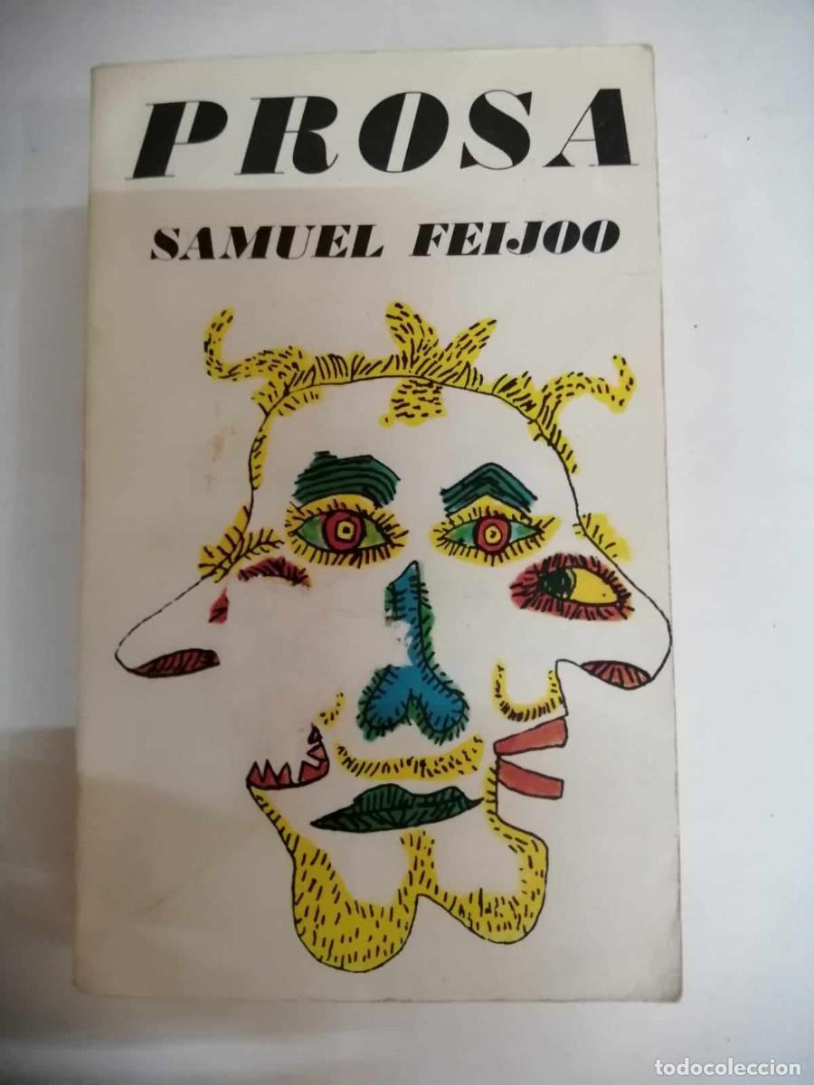 Libros de segunda mano: PROSA (SAMUEL FEIJOO) - Foto 1