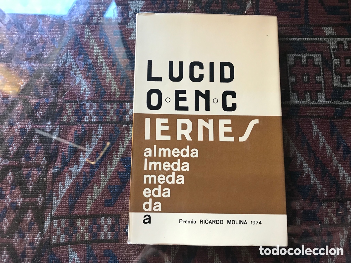 Libros de segunda mano: L&uacute;cido en ciernes. Antonio Almeda - Foto 1