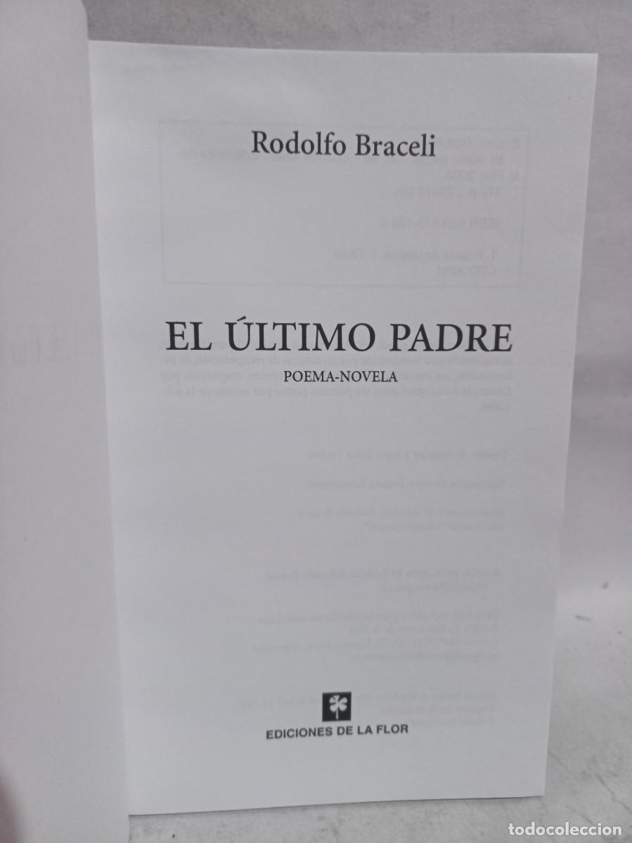 Libros de segunda mano: Rodolfo Braceli - El &Uacute;ltimo Padre - 2005 - Foto 3