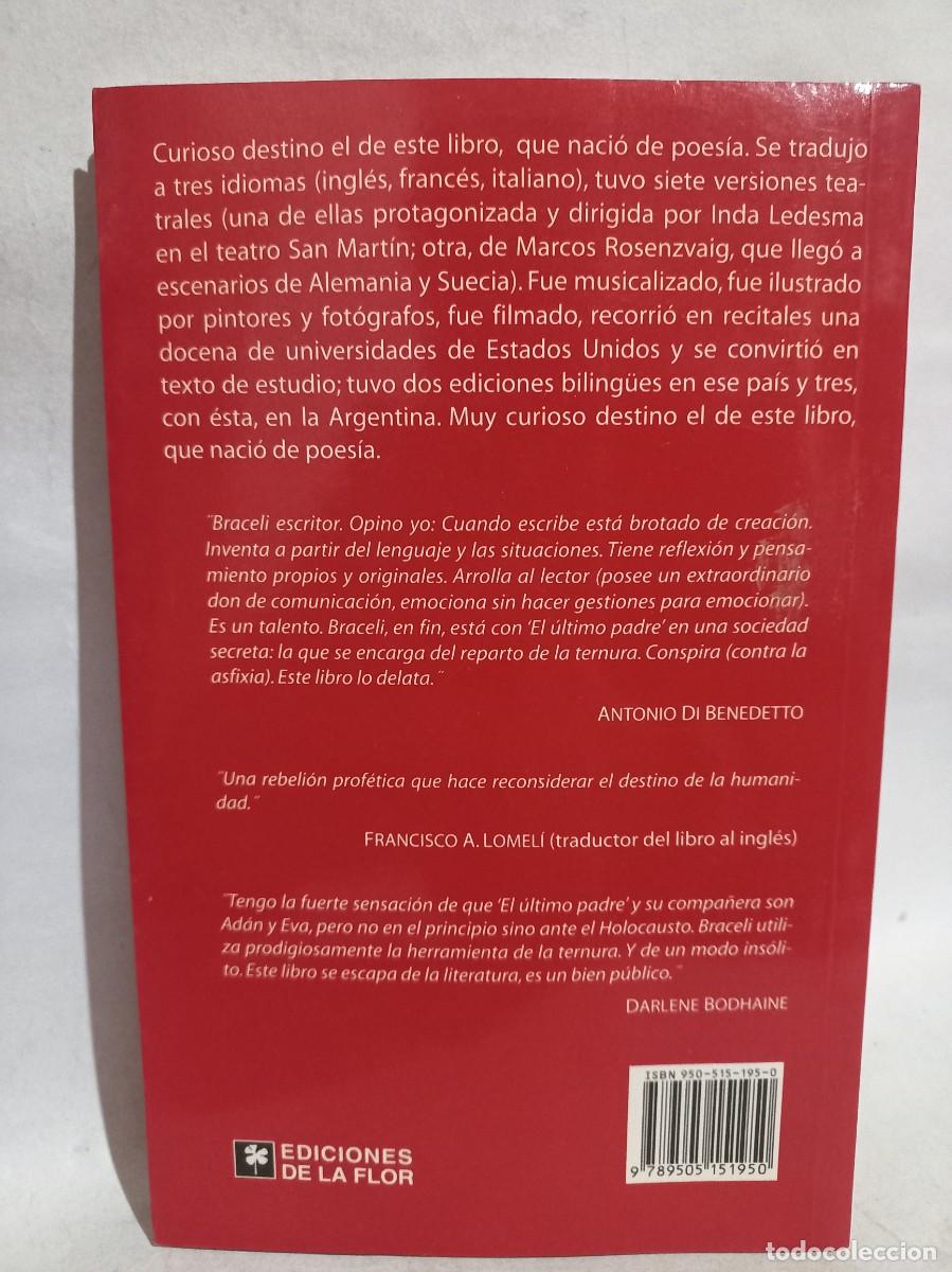 Libros de segunda mano: Rodolfo Braceli - El &Uacute;ltimo Padre - 2005 - Foto 4