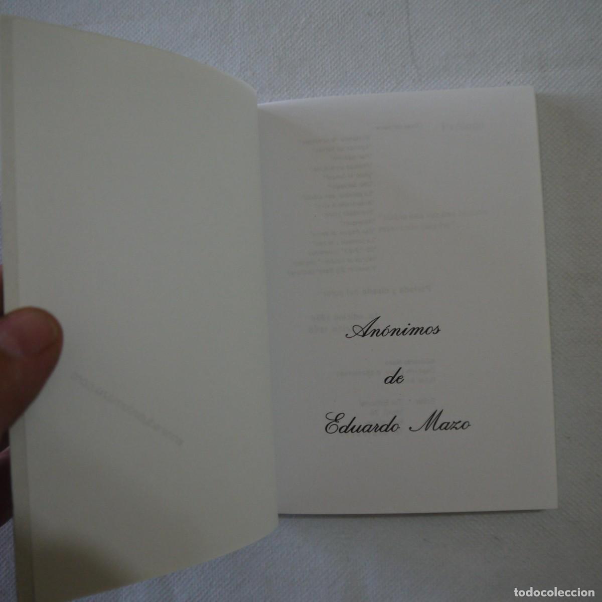 Libros de segunda mano: AN&Oacute;NIMOS - EDUARDO MAZO - 1996 - 2.&ordf; EDICI&Oacute;N - Foto 3
