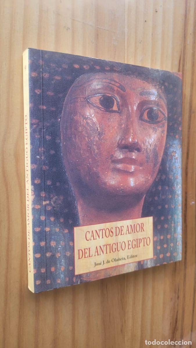 Libros de segunda mano: CANTOS DE AMOR DEL ANTIGUO EGIPTO - VVAA - Foto 1